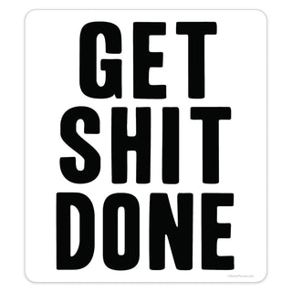 Get Shit Done Mini Vinyl Sticker