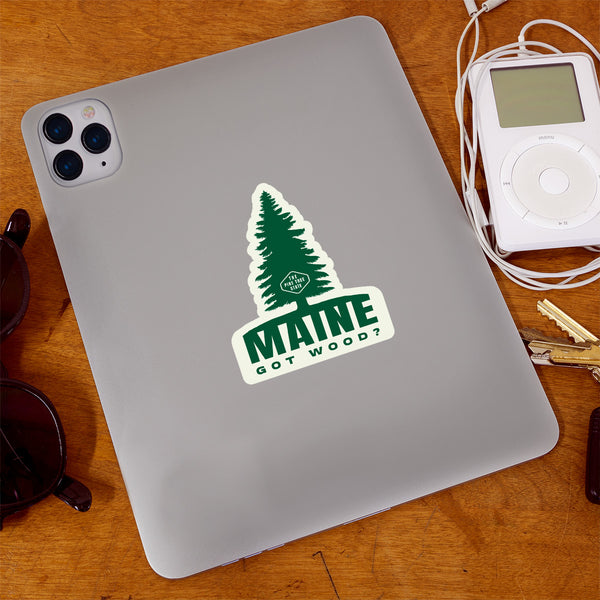 Maine Got Wood Die Cut Vinyl Sticker