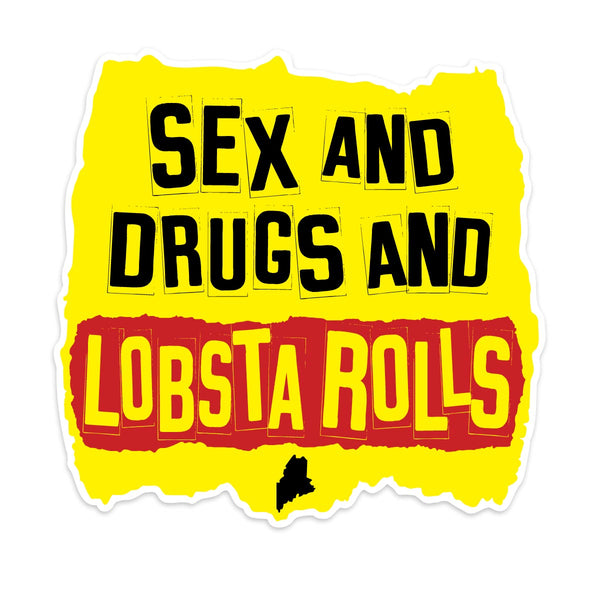 Sex And Drugs And Lobsta Rolls Maine Punk Rock Mini Vinyl Sticker