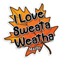 Maine Sweata Weatha Leaf Die Cut Vinyl Sticker