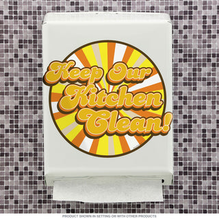 Keep Our Kitchen Clean Paper Towel Dispenser