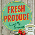 Fresh Produce Locally Grown Farm Metal Sign Large
