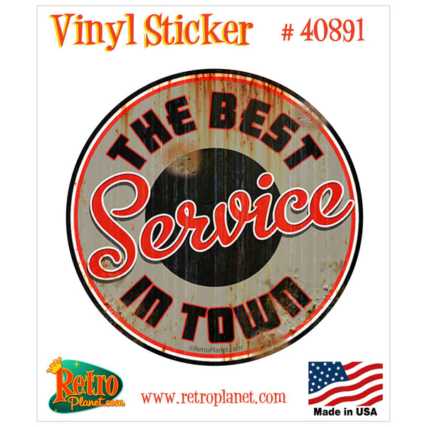 Best Service In Town Distressed Vinyl Sticker