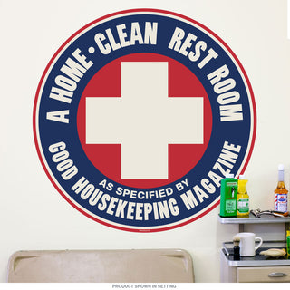 Clean Rest Room Good Housekeeping Wall Decal