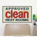 Rest Rooms Approved Clean Wall Decal