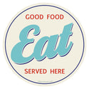 Eat Good Food Served Here Vinyl Sticker Cream