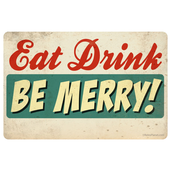 Eat Drink Be Merry Holiday Vinyl Sticker