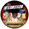 Intermission Time Snacks Round Wall Decal