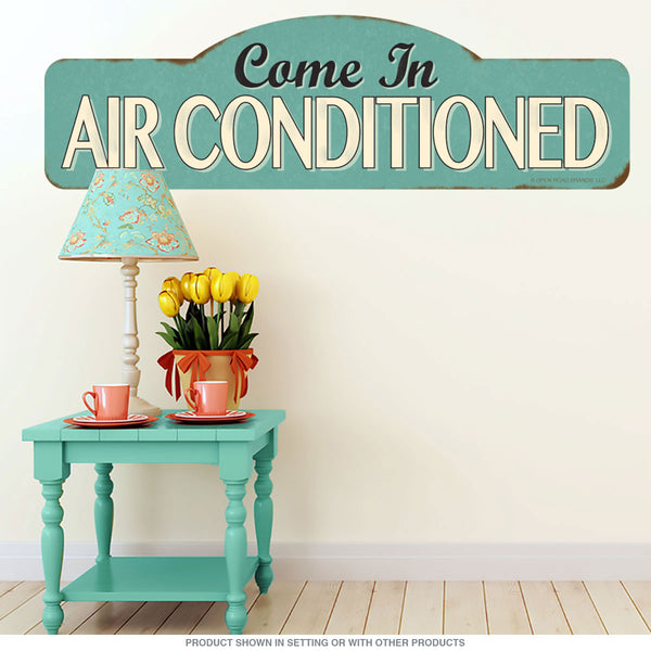 Come In Air Conditioned Wall Decal