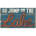 Go Jump In The Lake Rustic Wall Decal