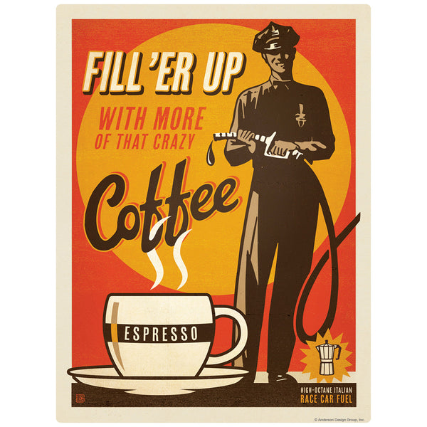 Coffee Fill Er Up Espresso Decal