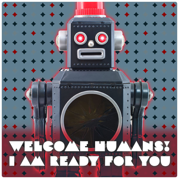 Welcome Humans Toy Robot Wall Decal