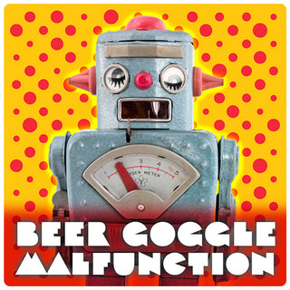 Beer Goggle Malfunction Toy Robot Vinyl Sticker