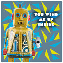 You Wind Me Up Inside Toy Robot Vinyl Sticker