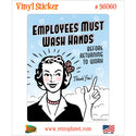 Employees Must Wash Hands Vinyl Sticker