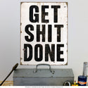 Get Shit Done Motivational Wall Decal