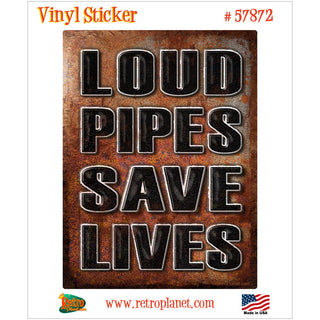 Loud Pipes Saves Lives Motorcycle Sticker