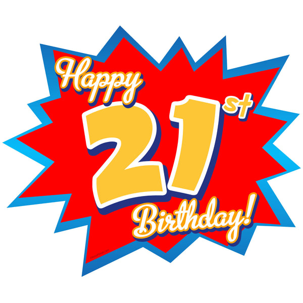 Happy 21st Birthday Party Wall Decal