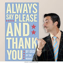 Say Please Thank You Management Wall Decal