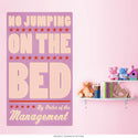 No Bed Jumping Pink Management Wall Decal