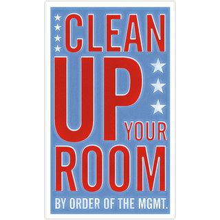 Clean Up Your Room Management Wall Decal