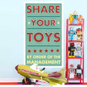 Share Your Toys Management Wall Decal