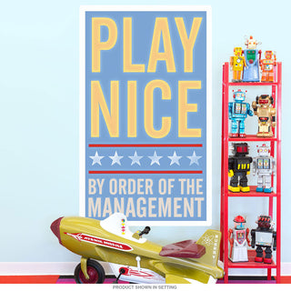 Play Nice Order of Management Wall Decal