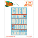 Chew with Mouth Closed Management Sticker
