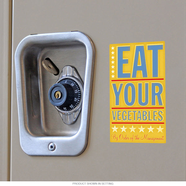 Eat Your Vegetables Management Sticker