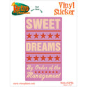 Sweet Dreams Pink Management Sticker