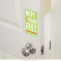 Wipe Your Feet Management Vinyl Sticker