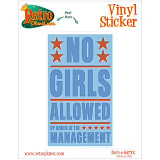 No Girls Allowed Management Vinyl Sticker