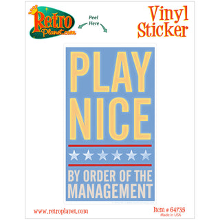 Play Nice Order of Management Sticker