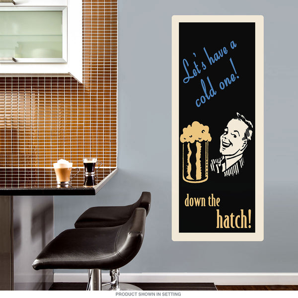 Lets Have a Cold One Tall Bar Wall Decal