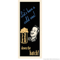 Lets Have a Cold One Tall Bar Wall Decal