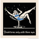 Drink to Me Only with Thine Eyes Bar Wall Decal