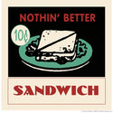 Sandwich Nothin Better Diner Wall Decal