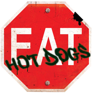 Eat Hot Dogs Stop Sign Wall Decal