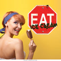 Eat Ice Cream Stop Sign Wall Decal