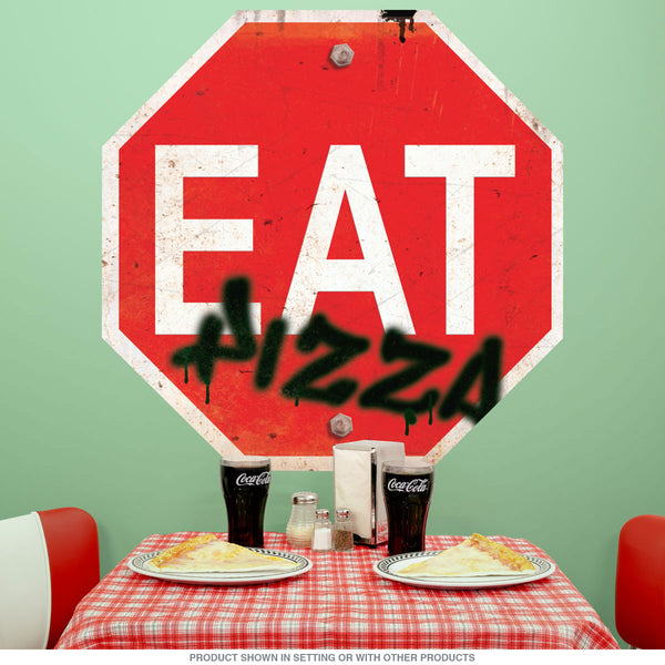 Eat Pizza Stop Sign Wall Decal