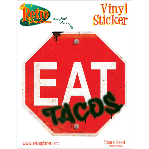 Eat Tacos Mexican Food Stop Sign Vinyl Sticker