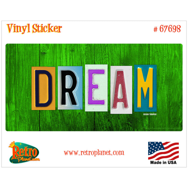 Dream License Plate Style Vinyl Sticker