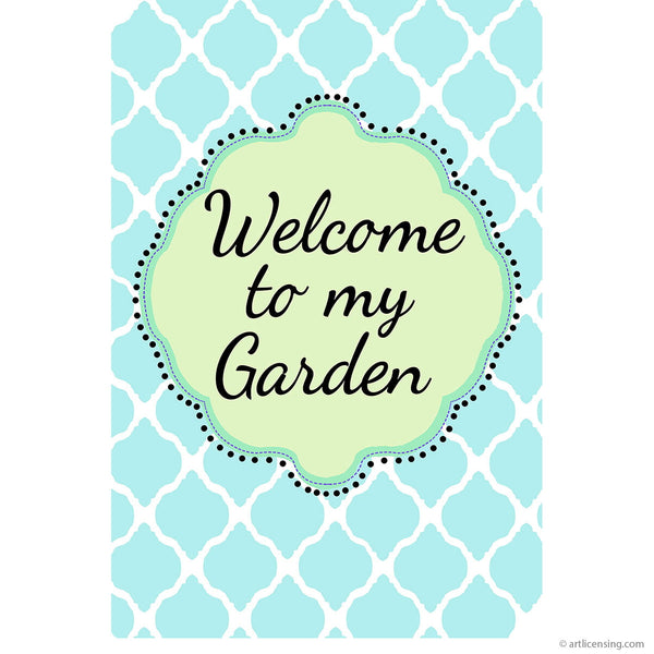 Welcome To My Garden Wall Decal