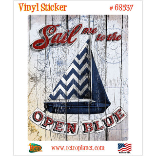 Sail Me To Open Blue Boating Vinyl Sticker