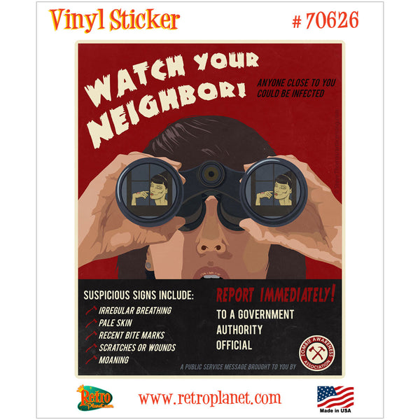Zombies Watch Your Neighbor Vinyl Sticker