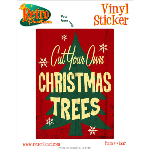 Cut Your Own Christmas Trees Vinyl Sticker