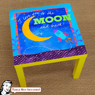 Love You to the Moon Rocket IKEA LACK Table Graphic
