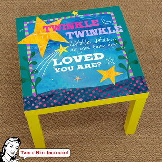 Twinkle How Loved You Are IKEA LACK Table Graphic